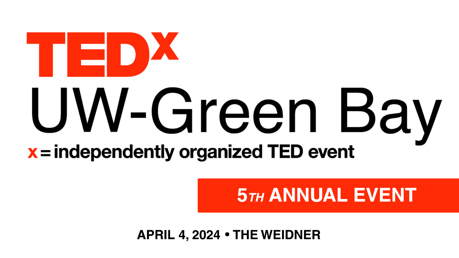TEDxUW-Green Bay 2024 Event